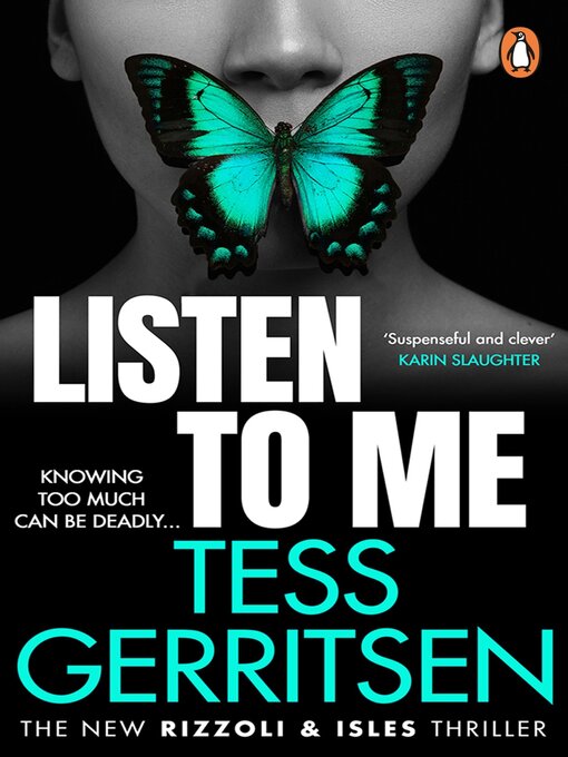 Title details for Listen to Me by Tess Gerritsen - Wait list